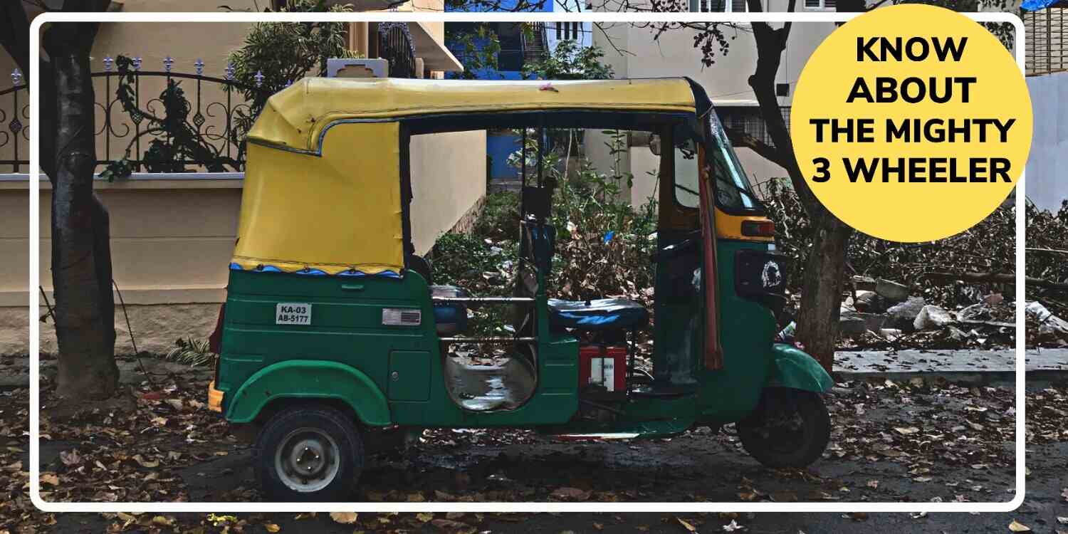 Know about Auto Rickshaw